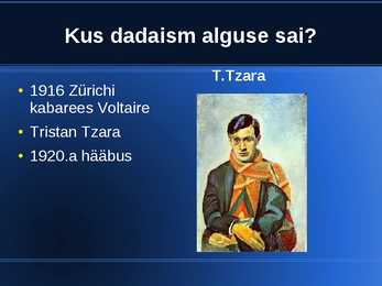 Dadaismi esitlus #3