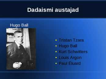 Dadaismi esitlus #6
