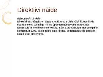 MILLES SEISNEB EUROOPA LIIDU TEISESTE ÕIGUSALKTIDE OLEMUS #11