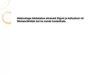 MILLES SEISNEB EUROOPA LIIDU TEISESTE ÕIGUSALKTIDE OLEMUS #5