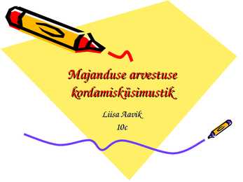 Majanduse arvestuse koradmine 10 klass