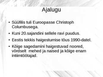 Seksuaalkasvatus- Süüfilis #3