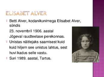 Betti Alveri elukäik #3