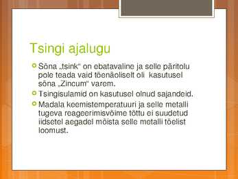 Tsink - Tutvustav esitlus-Iseseisev #4