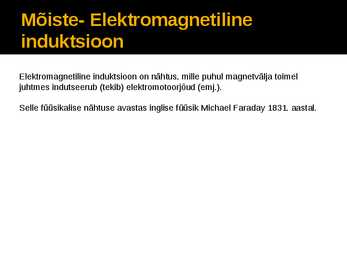 Elektromagnetiline induktsioon esitlus #2