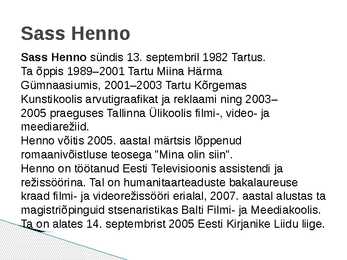 Sass Henno Mina olin siin-powerpoint kokkuvõte #2