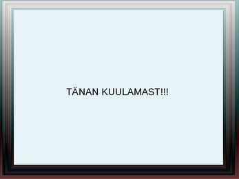 Must auk - esitlus #11