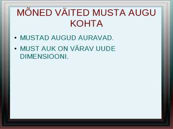 Must auk - esitlus #6