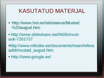Must auk - esitlus #10