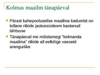 Kolmas Maailm - Eripalgeline maailm #11