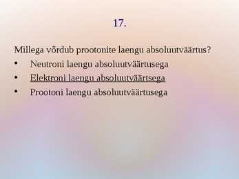 Viktoriin- Tuumafüüsika #18