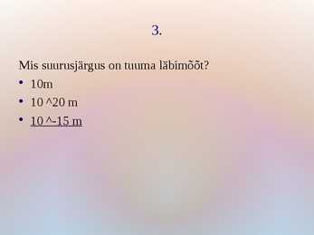 Viktoriin- Tuumafüüsika #4