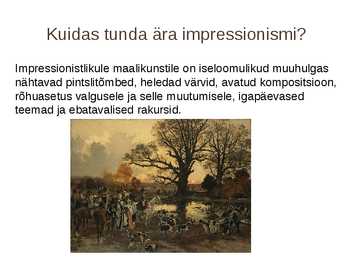 Impressionismi kokkuvõttev esitlus #3