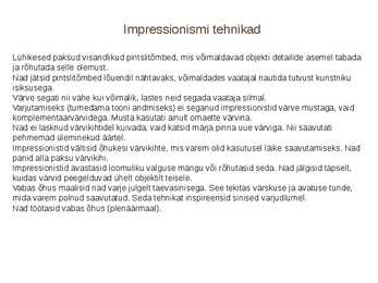 Impressionismi kokkuvõttev esitlus #5