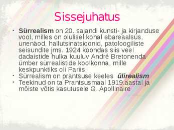 Sürrealismi kokkuvõttev esitlus #2