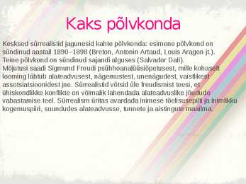 Sürrealismi kokkuvõttev esitlus #3