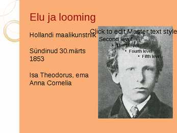 Hollandi maalikunstnik - Vincent van Gogh #2