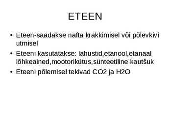 Alkeenid ja alkaanid #4