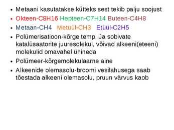 Alkeenid ja alkaanid #5