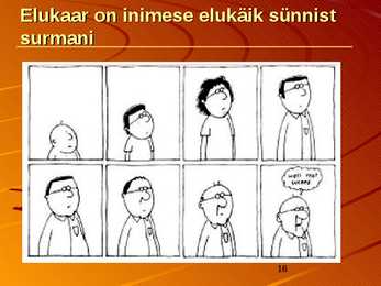 INIMESE-ELUKAAR-JA SELLE PERIOODID-PowerPoint #16