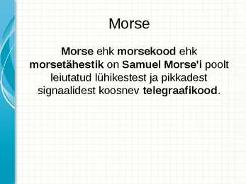 Morse-PowerPoint #2