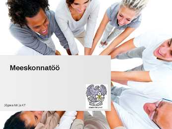 Meeskonnatöö ja rühmatöö-PowerPoint