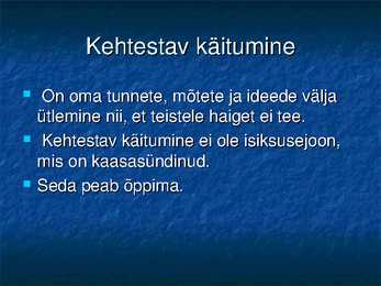 Käitumisviisid ettekanne #2