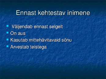 Käitumisviisid ettekanne #3