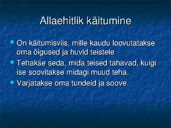 Käitumisviisid ettekanne #4
