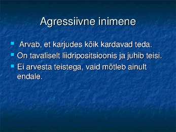 Käitumisviisid ettekanne #7