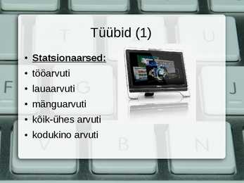 Arvuti esitlus #4