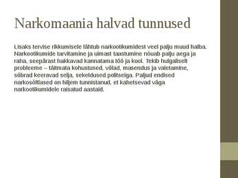 Narkomaania esitlus #4