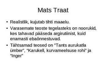 Eesti kirjandus sulaajal-1956-1968--powerpoint #29