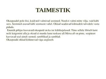 Okasmetsad #10