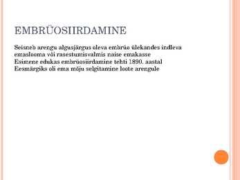Embrüosiirdamine imetajatel #2