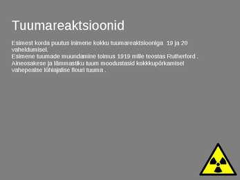 Tuumaenergia ja selle kasutamine - Füüsika 9 Klass--esitlus #2