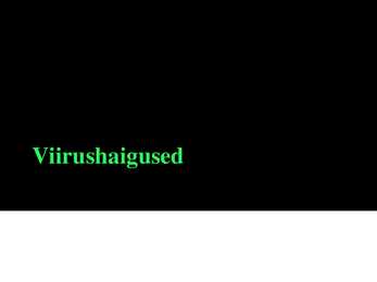 Viirushaigused esitlus