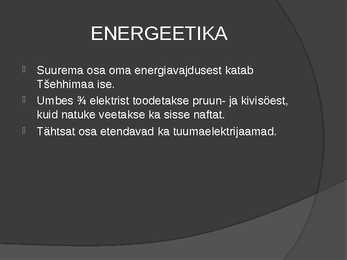 Tšehhi Vabariik - esitlus #9