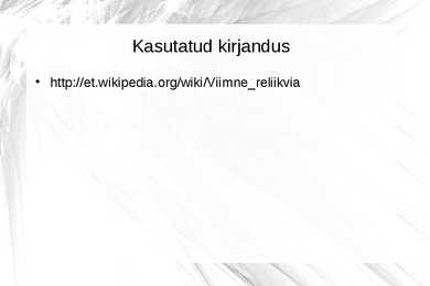 Viimne reliikvia - ettekanne #11