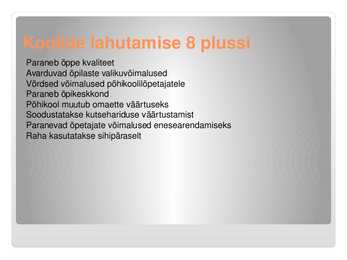 Põhikoolide ja gümnaasiumide eraldamine - esitlus #3