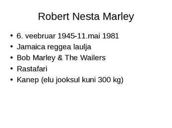 Bob Marley esitlus #2