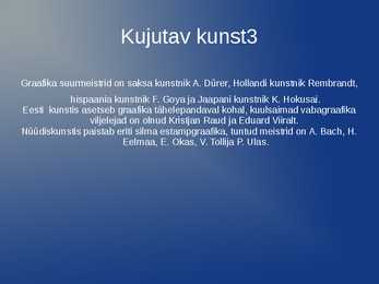 Kunstiliigid - esitlus #6