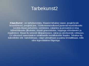 Kunstiliigid - esitlus #9