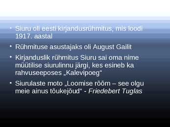 Kirjandusrühmitus Siuru - esitlus #2