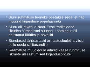 Kirjandusrühmitus Siuru - esitlus #9