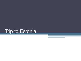 Trip to Estonia
