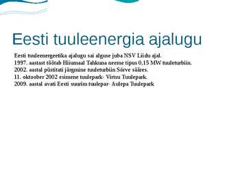 Ettekanne teemal-Tuuleenergia #19