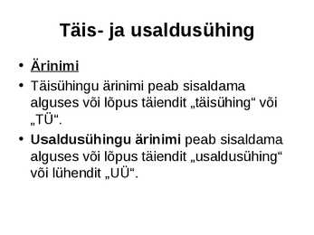 Ettevõtluse alused äriühingud #11