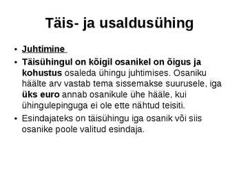 Ettevõtluse alused äriühingud #12