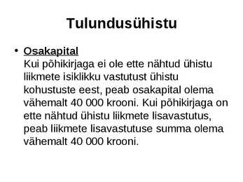 Ettevõtluse alused äriühingud #65